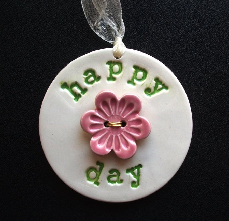 Ceramic decoration Happy Day with flower button