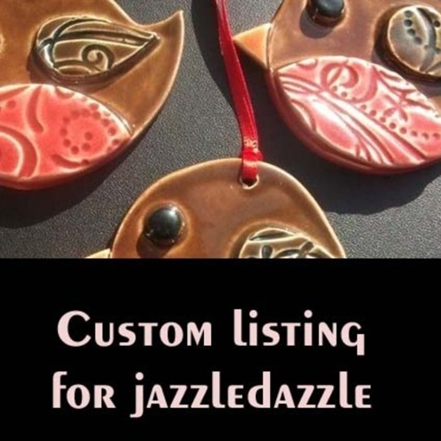 Custom listing for jazzledazzle