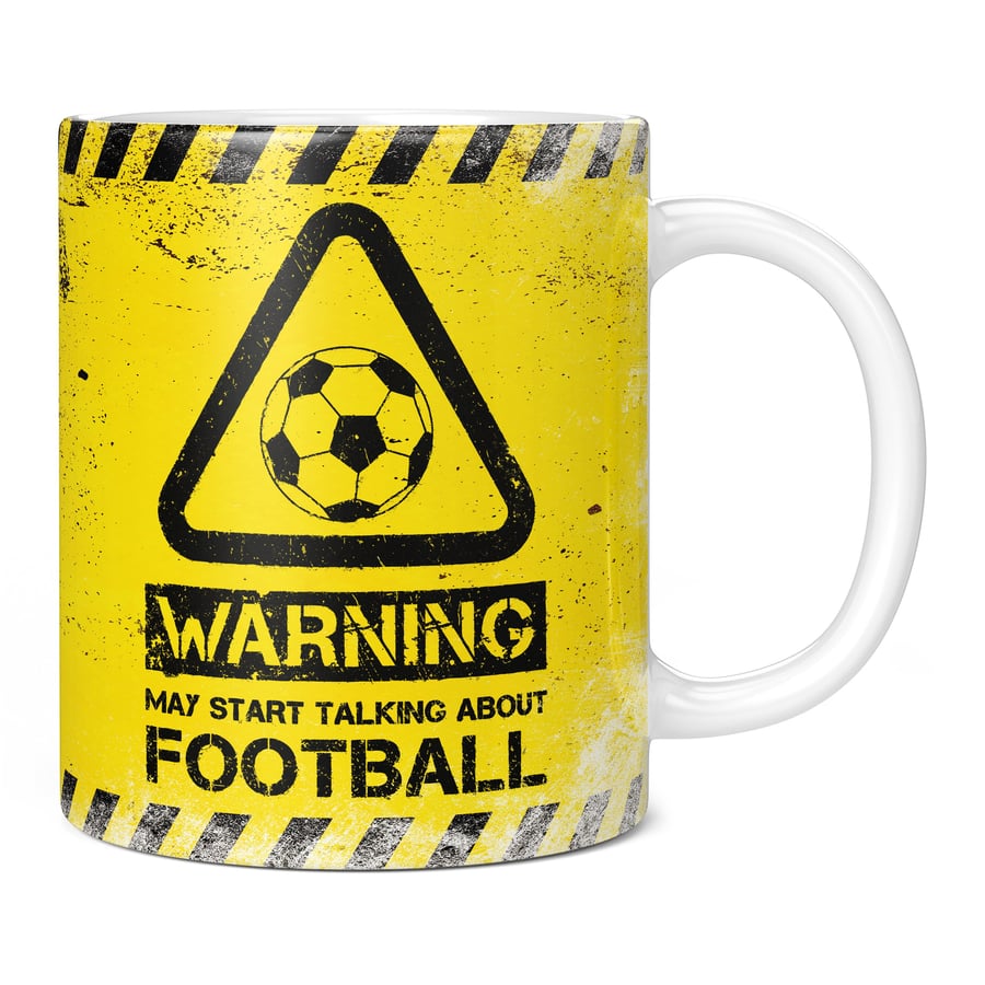 Warning May Start Talking About Football 11oz Coffee Mug Cup - Perfect Birthday 