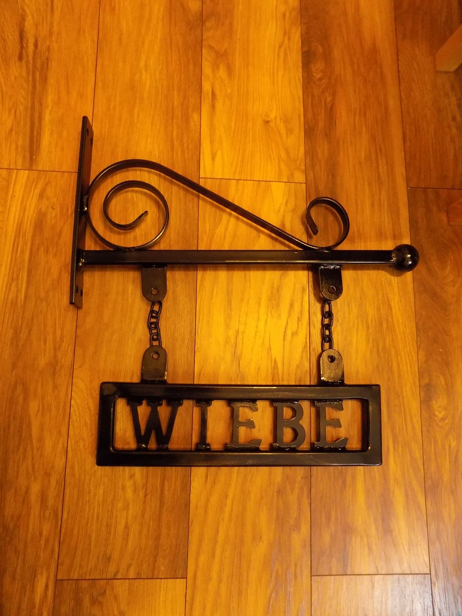 Custom Sign.........................Wrought Iron (Forged Steel) Hand Crafted 
