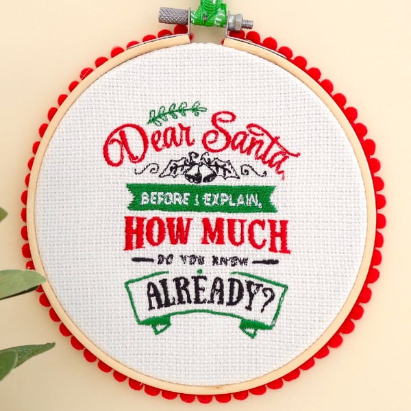 Christmas Decorations Embroidered Hoop: Dear Santa 15cm  