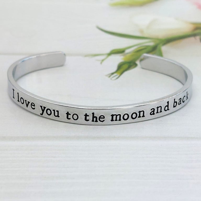I Love You To The Moon & Back Hand Stamped Aluminium Cuff Bracelet