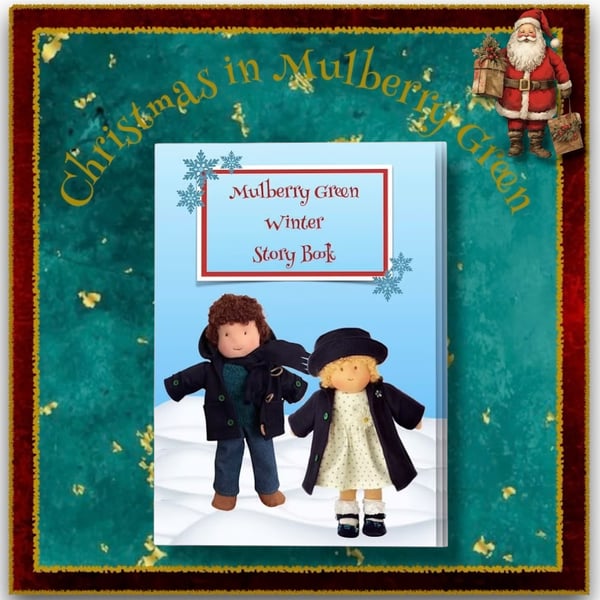 The Mulberry Green Winter Story Book