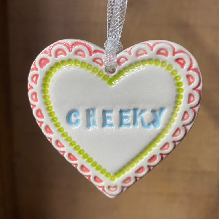 Small Ceramic heart decoration Cheeky