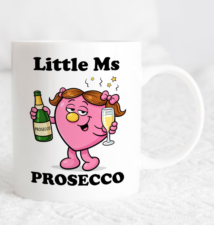 Funny Prosecco Mug – Little Ms Prosecco Coffee Mug – Cute Pink Cartoon Mug