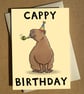 Capybara Birthday Pun Greeting Card A6 - Image 1