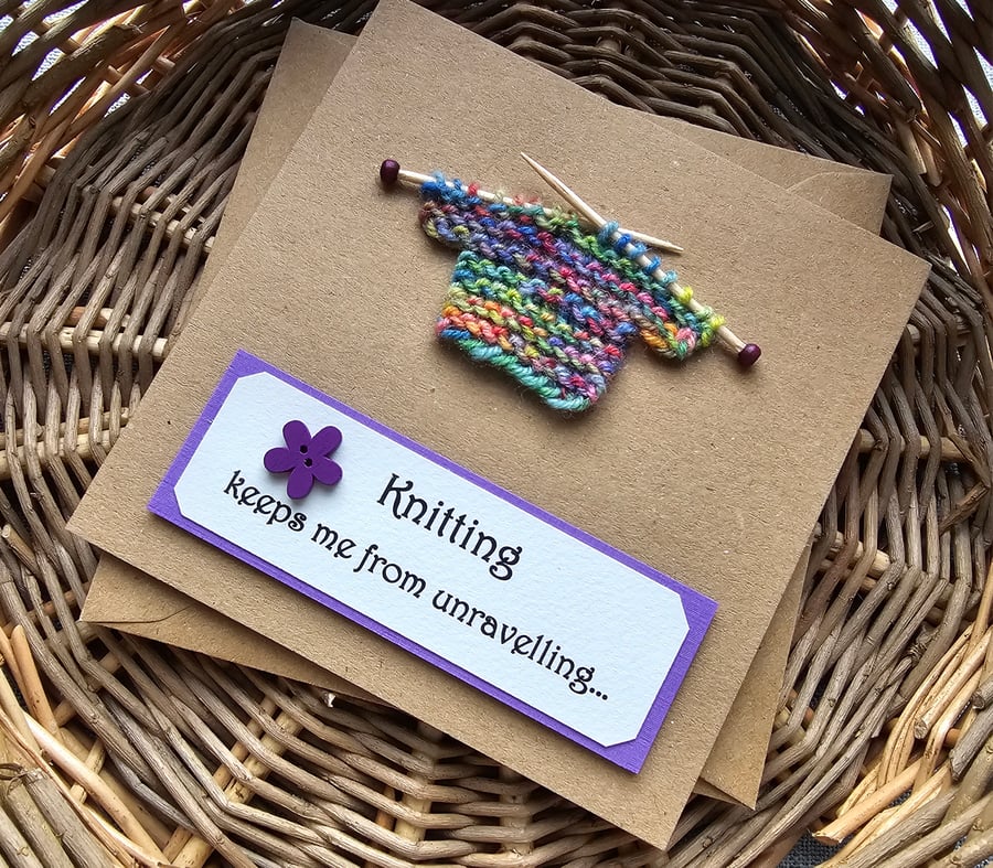 Knitting keeps me from Unravelling Colourful Card, Size 5" x 5" 