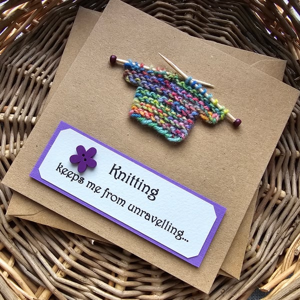 Knitting keeps me from Unravelling Colourful Card, Size 5" x 5" 