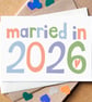 Married in 2026 Wedding Card - Image 1