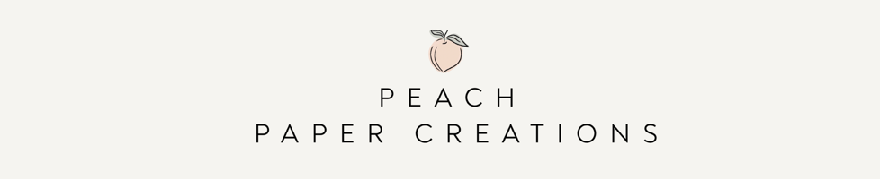 Peach Paper Creations