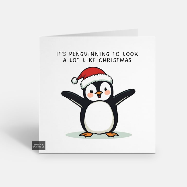 Unique Funny Christmas Card For Him Or Her - Cute Xmas Greeting - Penguin