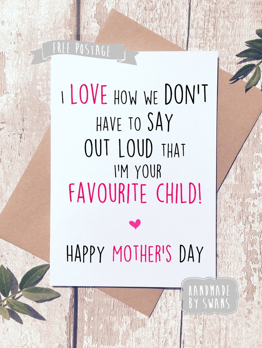 Mother's day card - Favourite child