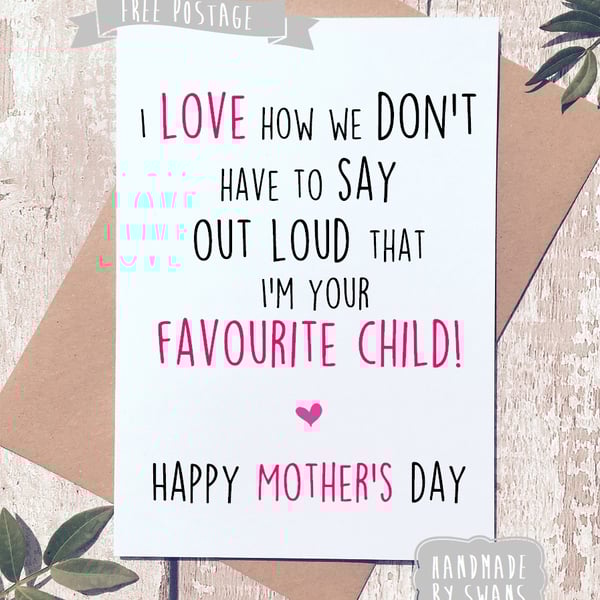 Mother's day card - Favourite child