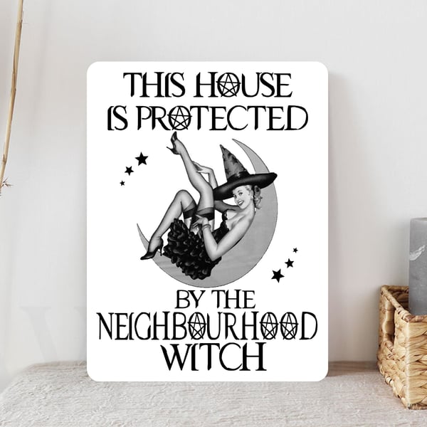 Halloween Neighbourhood Witch Metal Wall Sign Wicca Watch Funny Gift Present