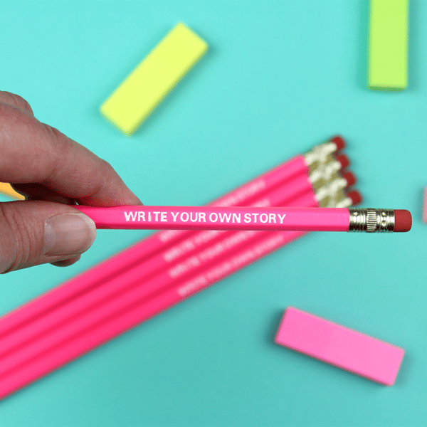 Write Your Own Story Motivational Pencil