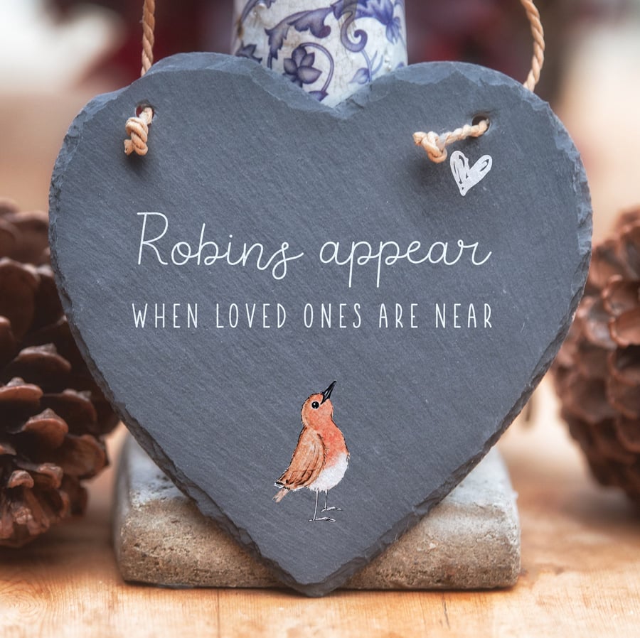 Robins Appear When Loved Ones Are Near Slate Heart