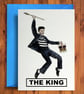 The King - Funny Birthday Card