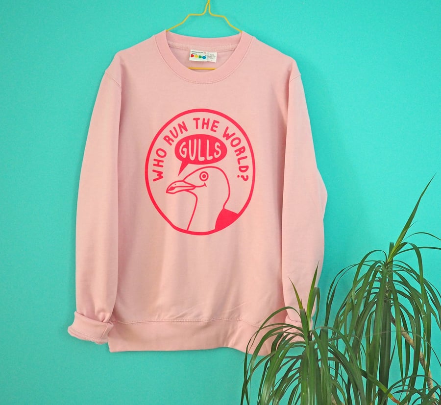 Pink Seagull Sweatshirt - Who Run The World? Gulls! 