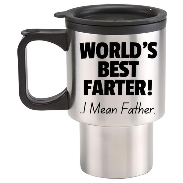 World's Best Farter Travel Mug - Funny Fathers Dad  travel mug Gift