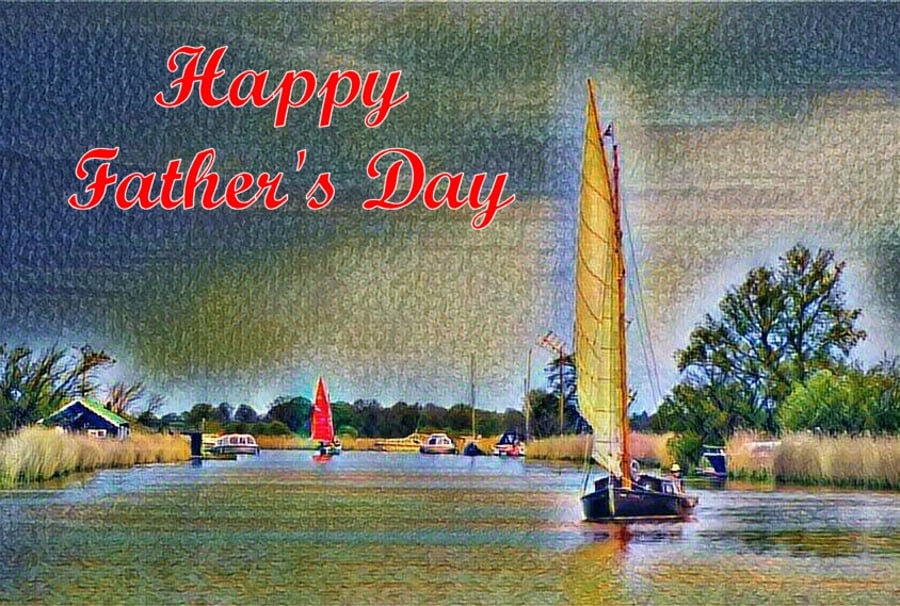 Father's Day Card Norfolk Broads Sailing Boats 
