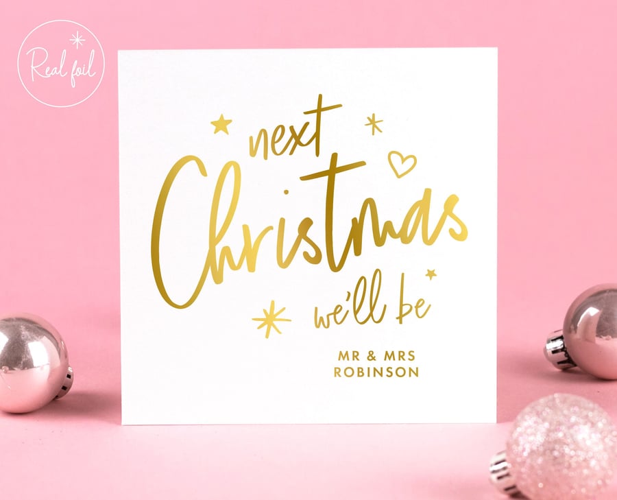 Next Christmas We'll Be Married Card, Engaged Christmas Card, Christmas Card Fia