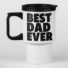 Best Dad Ever Travel Mug - Funny Fathers Dad  travel mug Gift