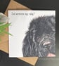 Newfoundland Card; Birthday, Blank or personalised Newfie dog art card. - Image 4