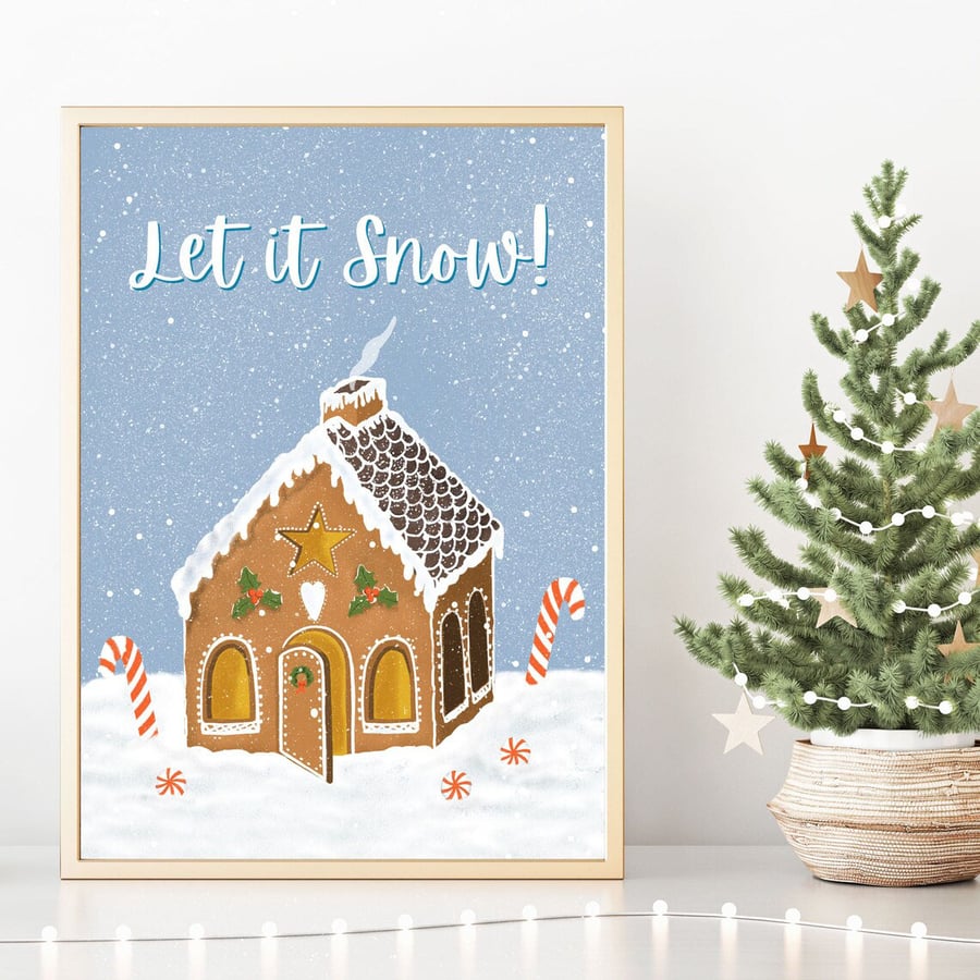 Let It Snow Gingerbread House Art Print (A5, A4, A3)