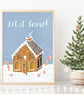Let It Snow Gingerbread House Art Print (A5, A4, A3) - Image 1