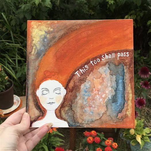 Original 8" painted canvas panel  "This too shall pass"