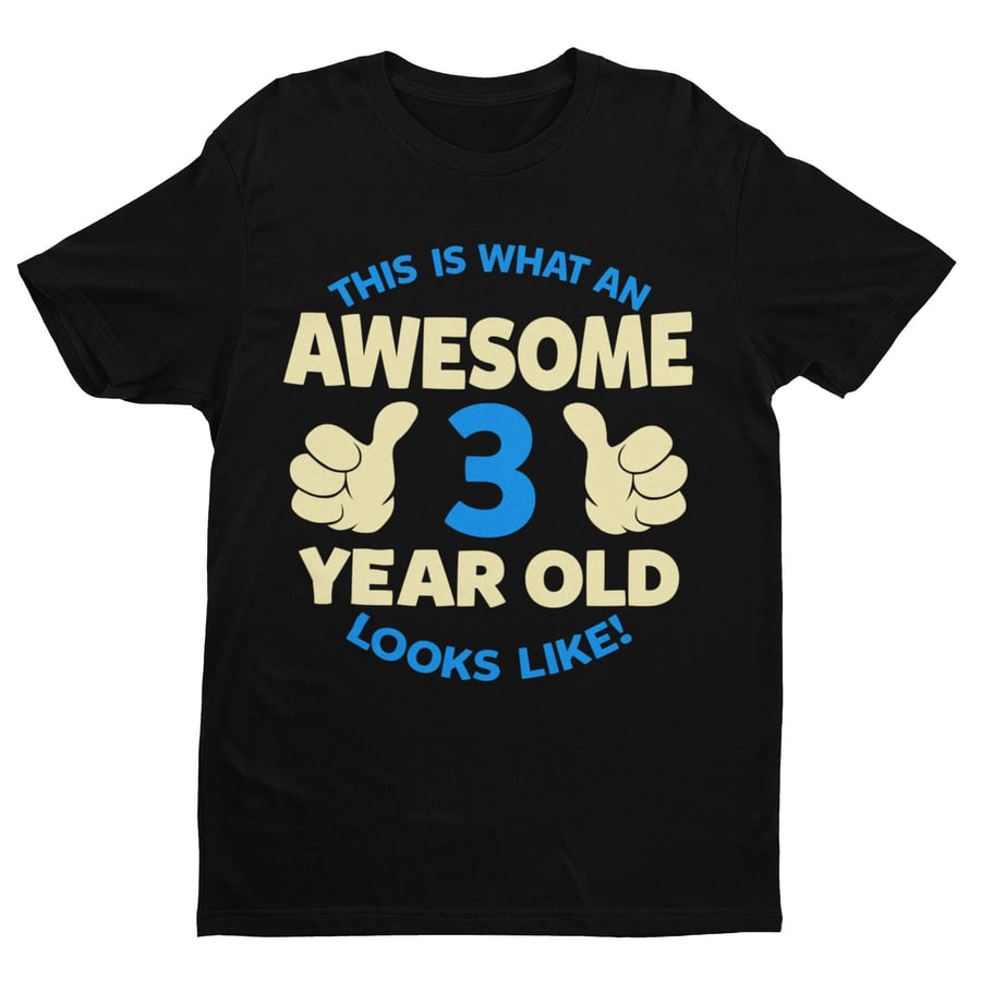 Boys 3rd Birthday T Shirt This Is What An Awesome 3 Year Old Looks Like