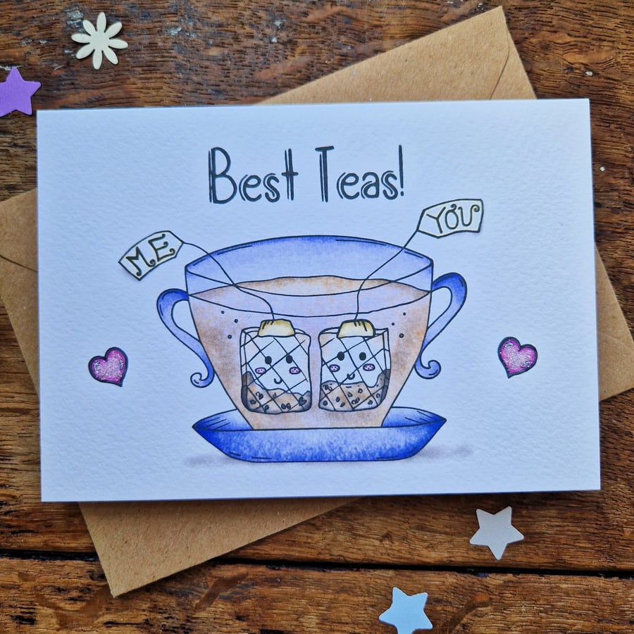 Best Friend Birthday Card, Best Teas! Birthday Tea Card, Bestie Card, Tea Card