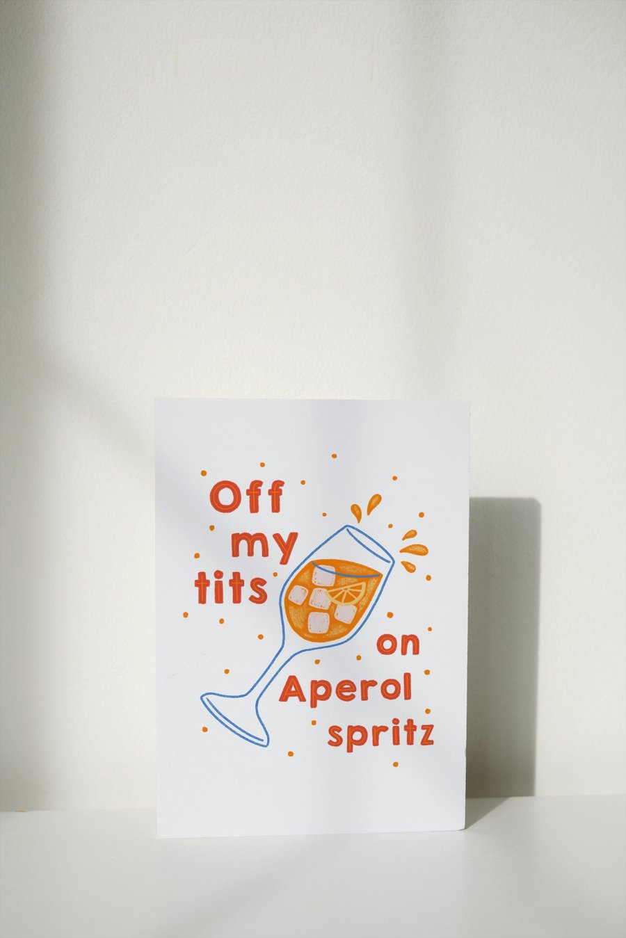 Aperol Spritz - Funny Celebration Blank A6 Card