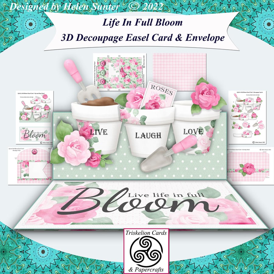 Printable Live Life In Full Bloom 3D Decoupage Easel Card Making Kit 