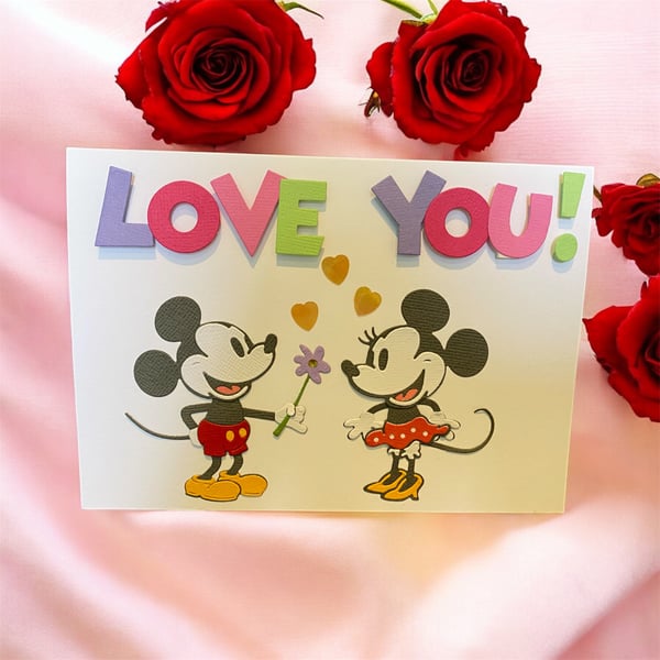 Handmade Valentine’s Card – “LOVE YOU!” with Mickey & Minnie Mouse