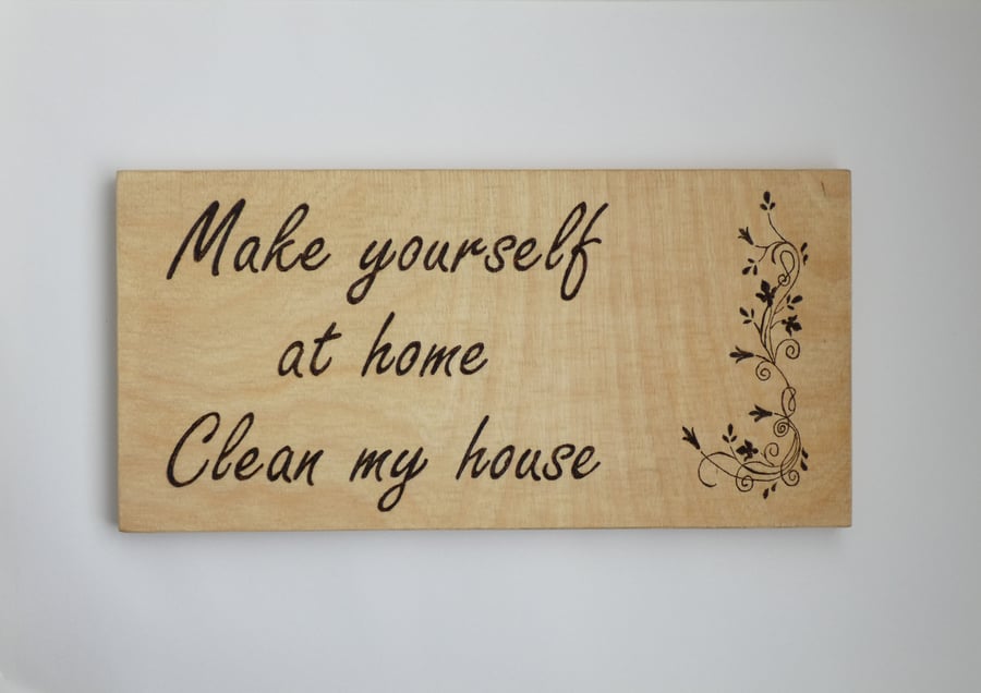 Unique Fun Rustic Wooden Sign with Wording