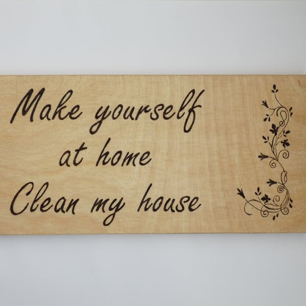 Unique Fun Rustic Wooden Sign with Wording