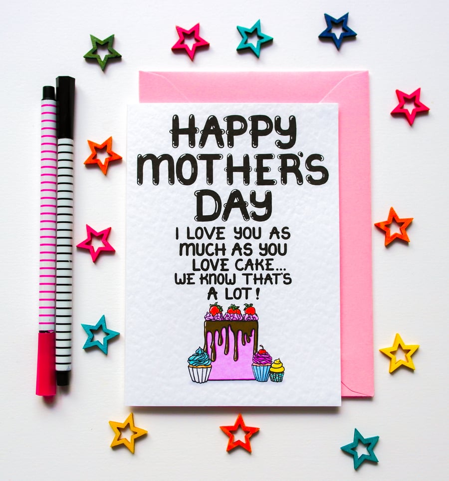 Funny Mother's Day Card For A Cake Loving Mum, Gran, Nan From Daughter, Son, Kid