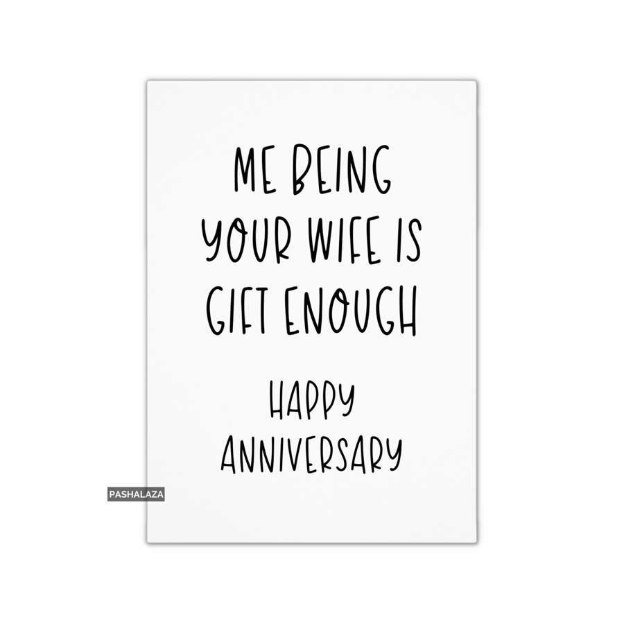 Funny Anniversary Card - Novelty Love Greeting Card - Being Your Wife