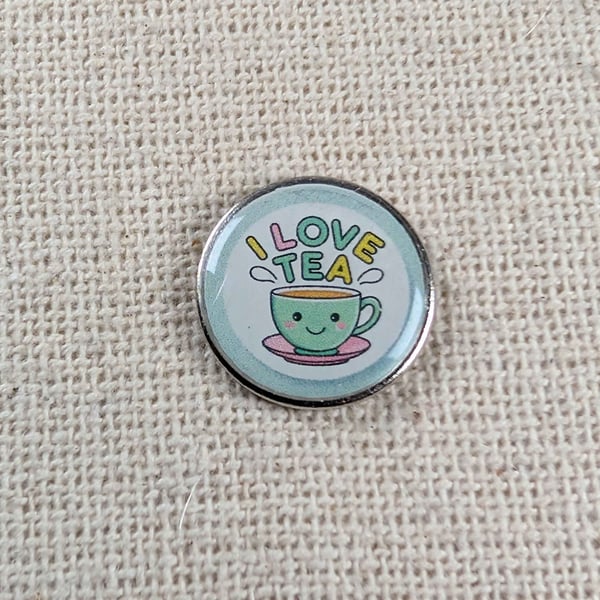 I Love Tea - Tea Lover Themed Badge - Large Resin Topped Pin Badge