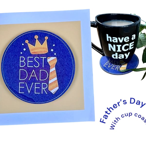 Father's Day card or Dad Birthday card Best Dad Ever with drinks coaster design