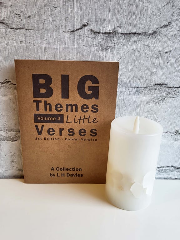 Big Themes Little Verses V.4 - Col, 1st Edition Handmade Poetry Book, L. Edition