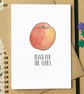 Funny "Peach For The Stars" Good Luck Card - Image 1