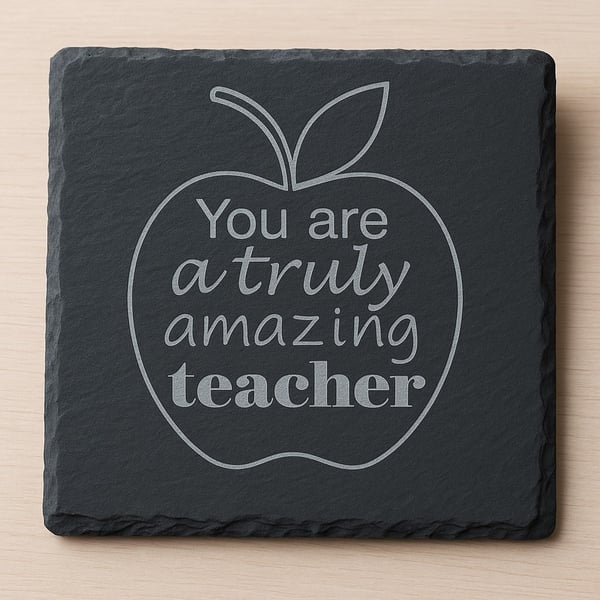 Truly amazing teacher coaster