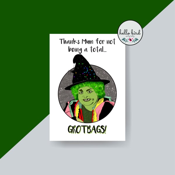 Grotbags the Witch Mother's Day Card - Two Sizes Available