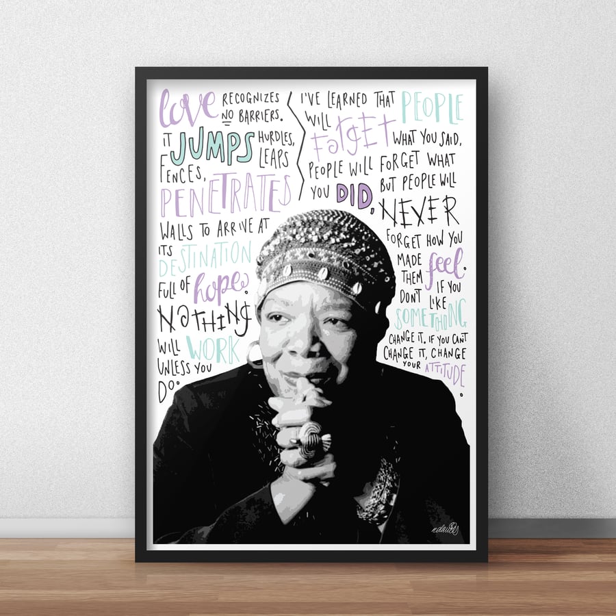 Maya Angelou INSPIRED Poster, Print with Inspirational Quotes