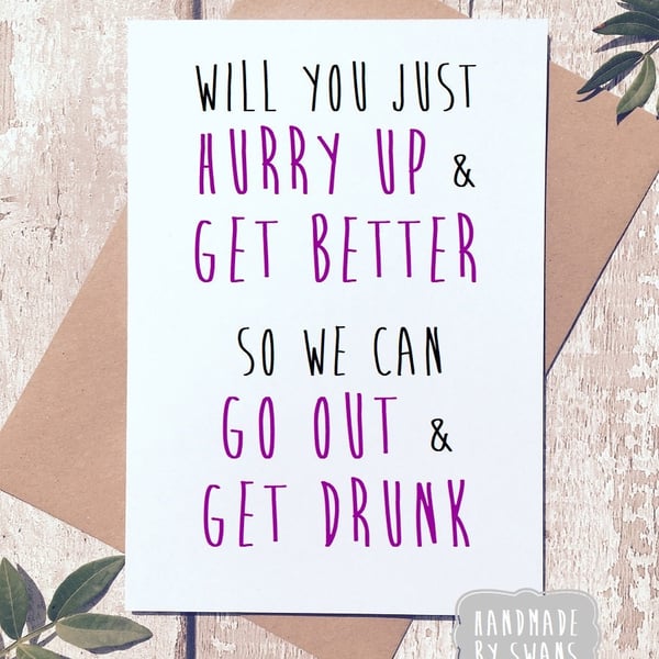 Get well soon card, funny get well card, funny greeting card, card for him, card