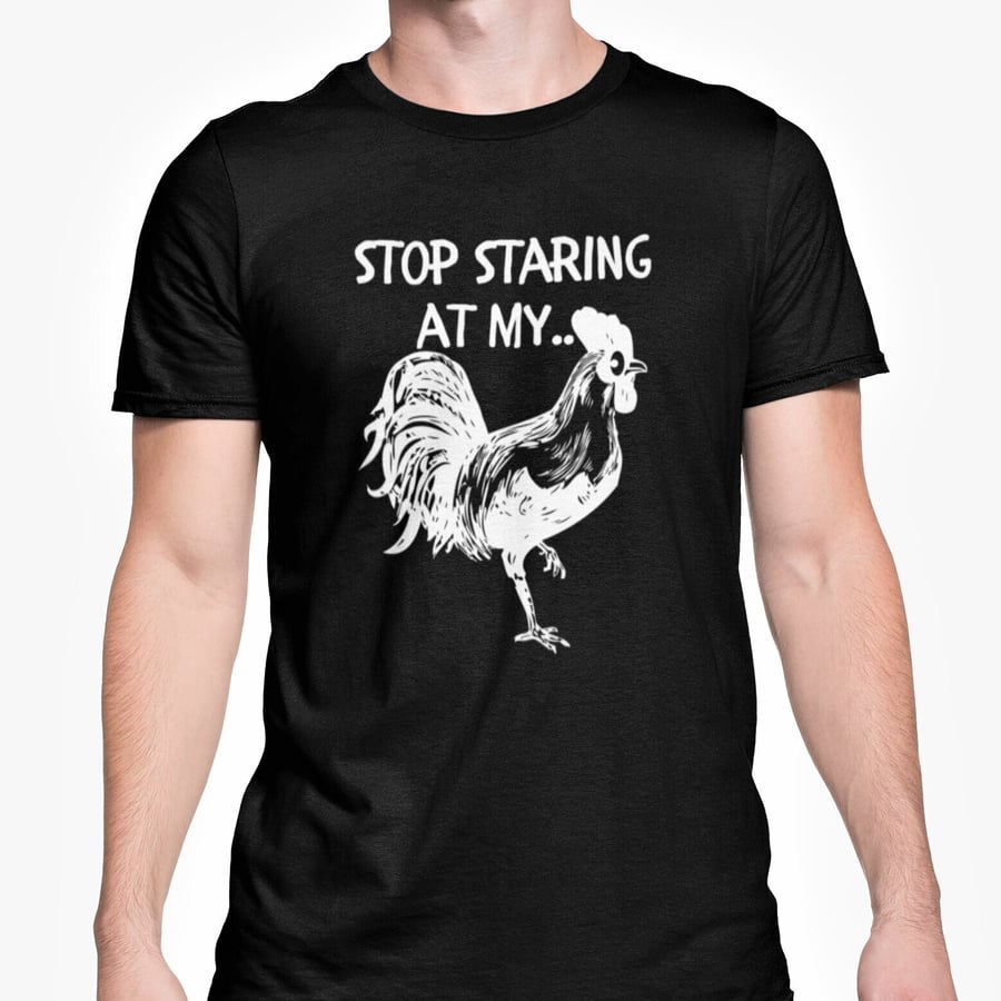 Stop Staring At My C... T Shirt Rude Funny Novelty Gift Joke Present For Family 