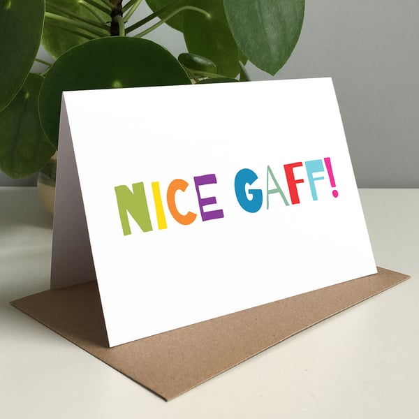 Nice Gaff - New Home Greeting Card