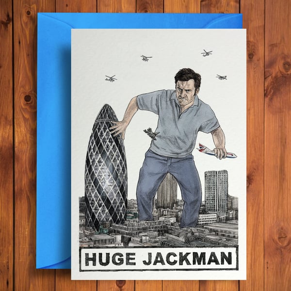 Huge Jackman - Funny Birthday Card